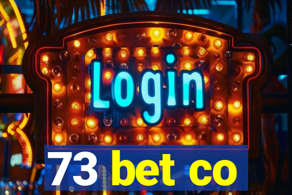 73 bet co